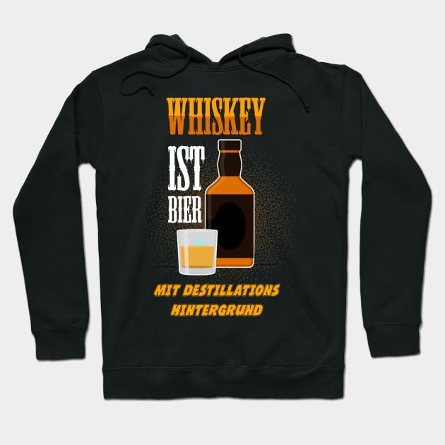 WHISKY IST BIER MIT DESTILLATIONS HINTERGRUND Hoodie by Diannas